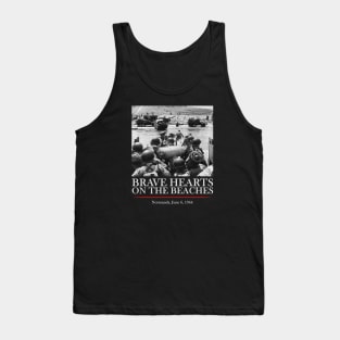 Brave Hearts On The Beaches - WW2 D-day Tank Top